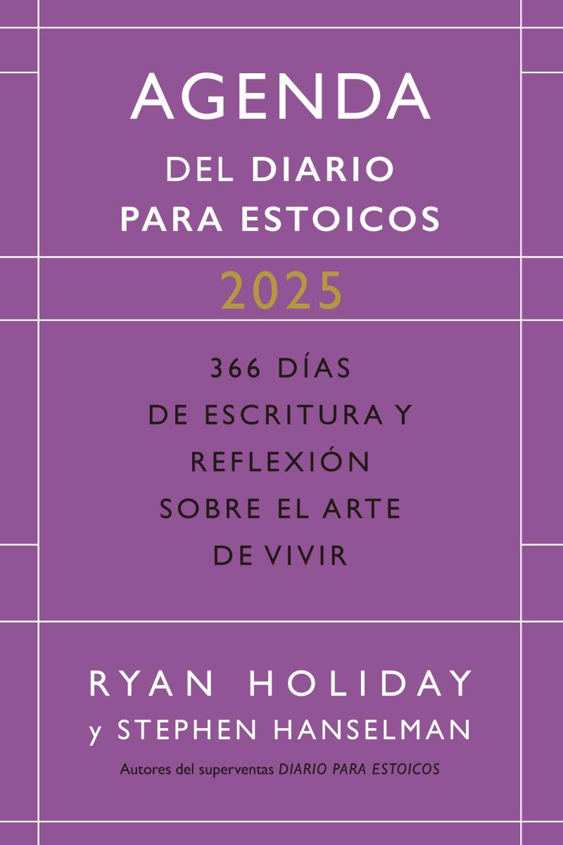 Portada del libro AGENDA DE DIARIO PARA ESTOICOS - 2025 - 366 DIAS DE ESCRITURA Y REFLEXION SOBRE EL ARTE DE VIVIR