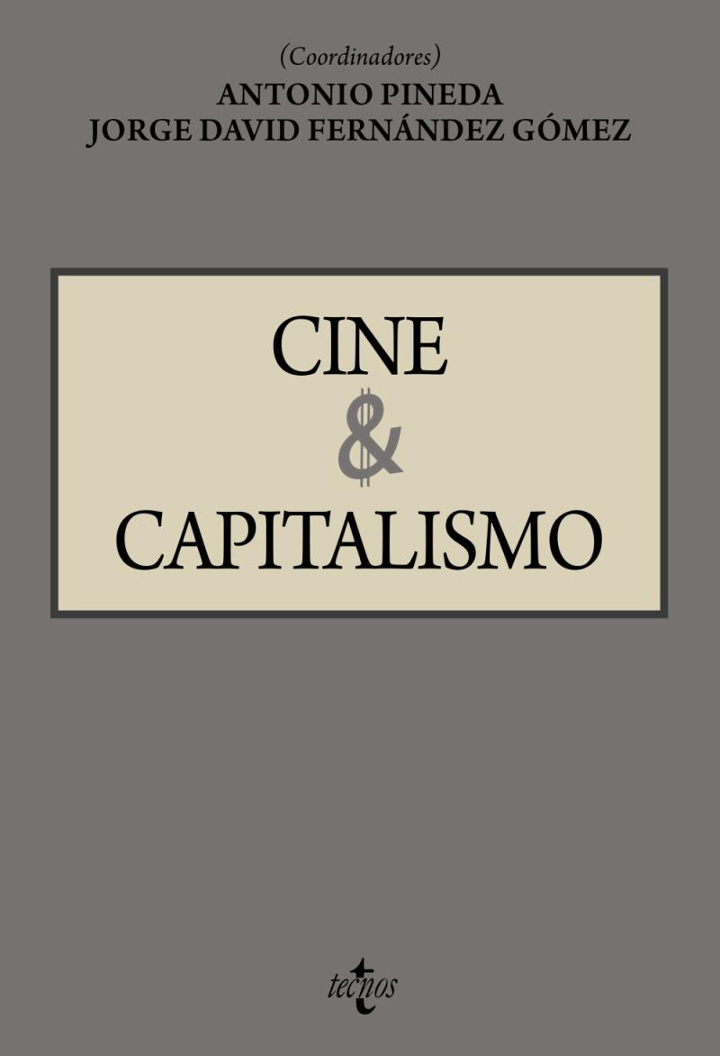 Portada del libro CINE Y CAPITALISMO