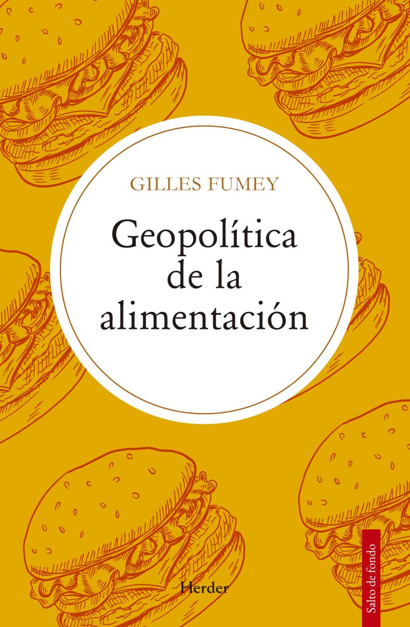 Portada del libro GEOPOLÍTICA DE LA ALIMENTACIÓN