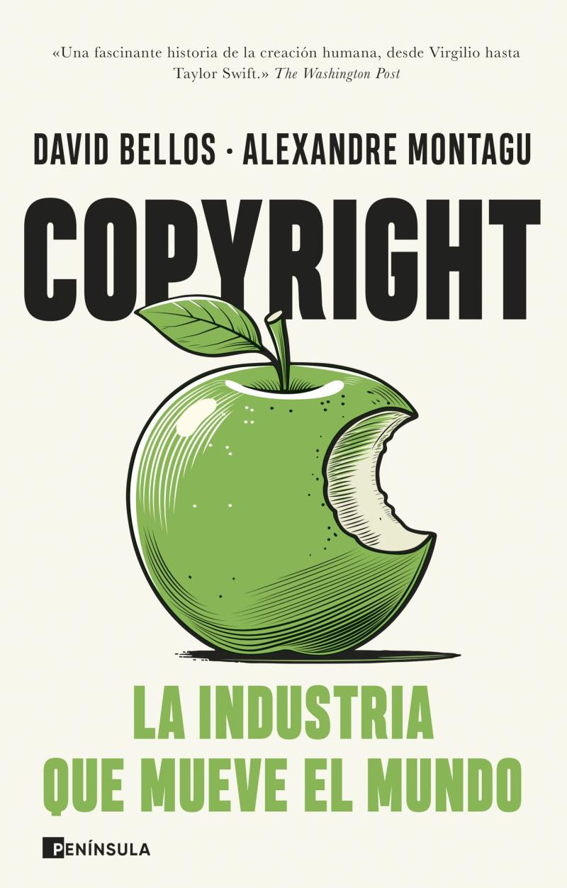 Portada del libro COPYRIGHT - LA INDUSTRIA QUE MUEVE EL MUNDO