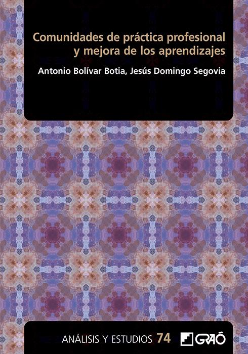 Portada del libro COMUNIDADES DE PRÁCTICA PROFESIONAL Y MEJORA DE LOS APRENDIZAJES