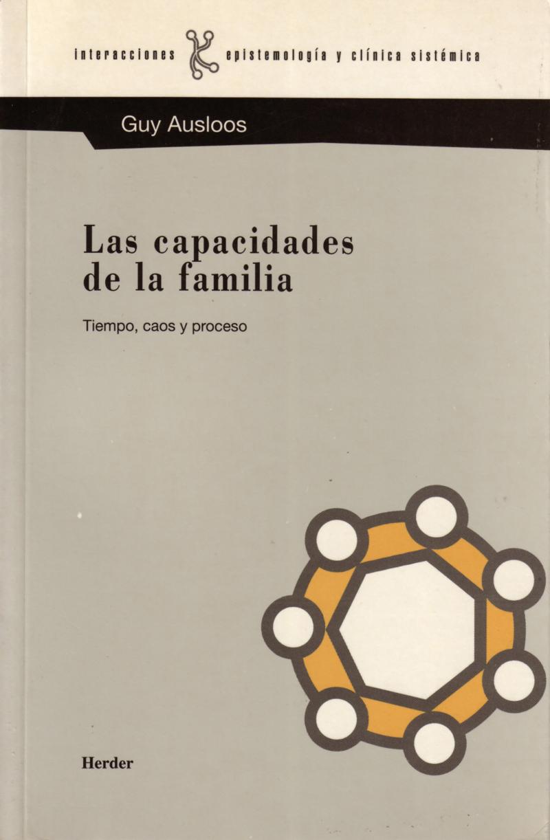 Portada del libro LAS CAPACIDADES DE LA FAMILIA - TIEMPO, CAOS Y PROCESO