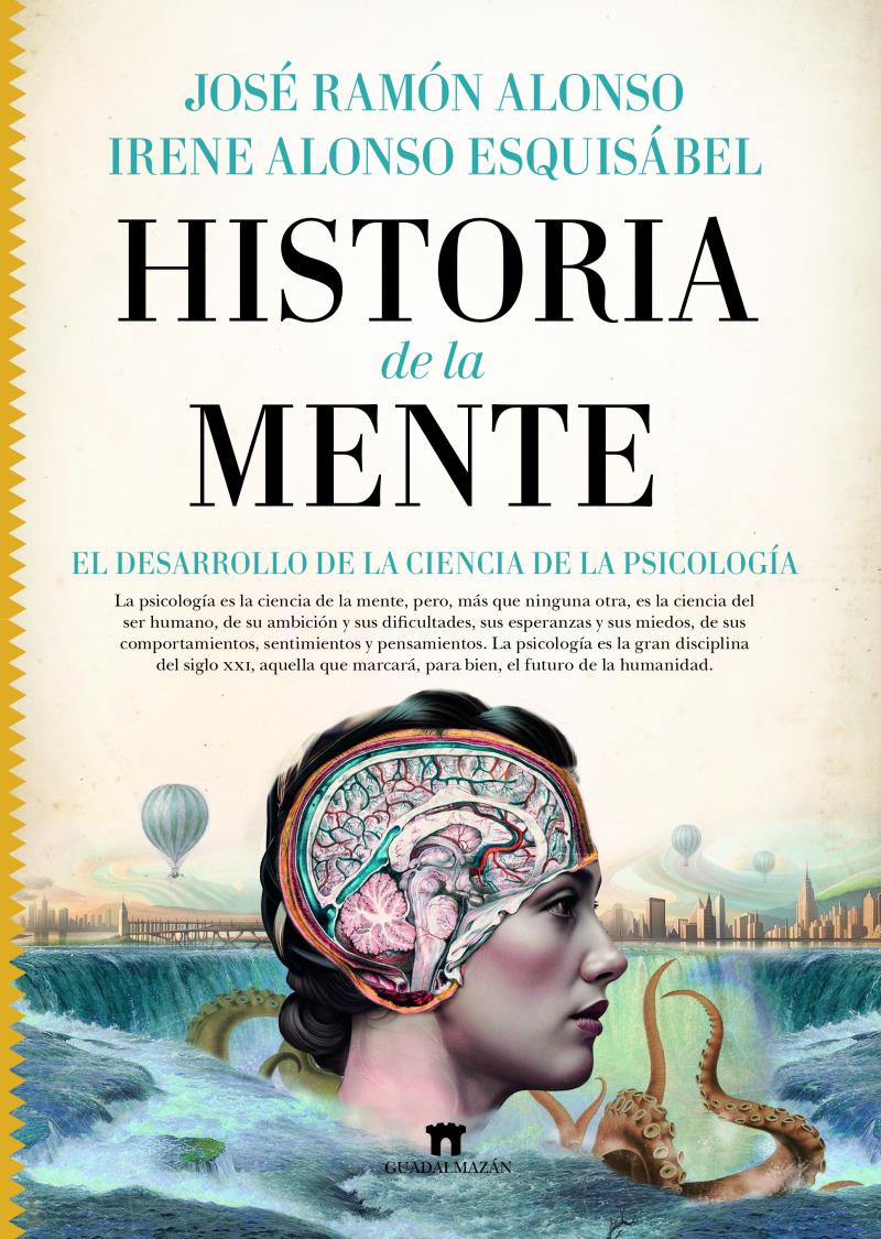 Portada del libro HISTORIA DE LA MENTE - EL DESARROLLO DE LA CIENCIA DE LA PSICOLOGÍA