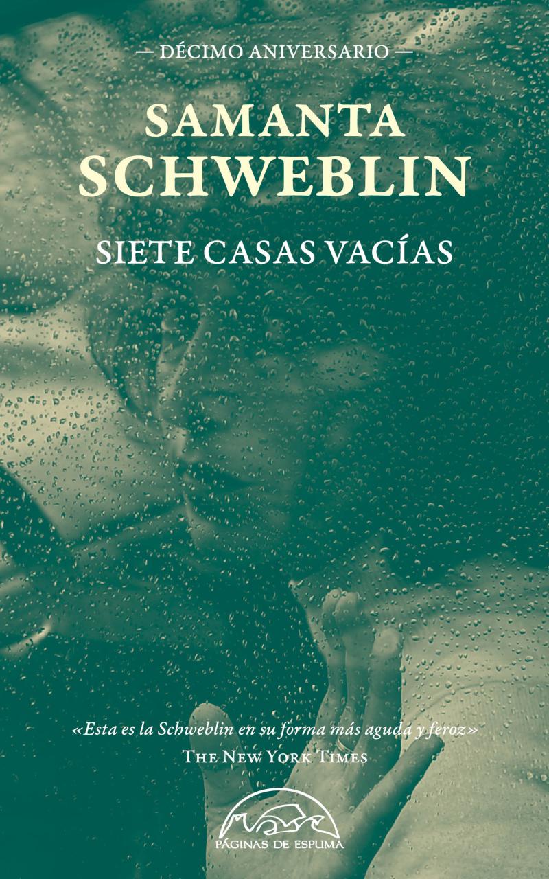 Portada del libro SIETE CASAS VACÍAS. EDICIÓN DÉCIMO ANIVERSARIO - EDICIÓN DÉCIMO ANIVERSARIO