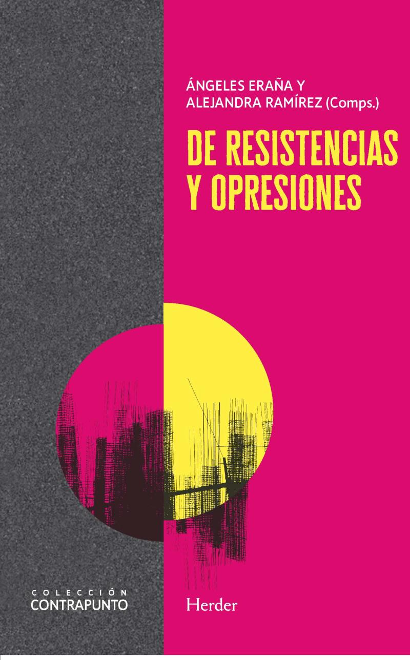Portada del libro DE RESISTENCIAS Y OPRESIONES - LATINOAMERICANAS PENSANDO EL NEOLIBERALISMO