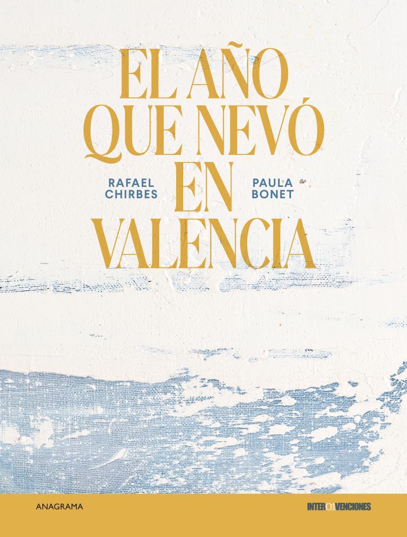 Portada del libro AÑO QUE NEVÓ EN VALENCIA, EL