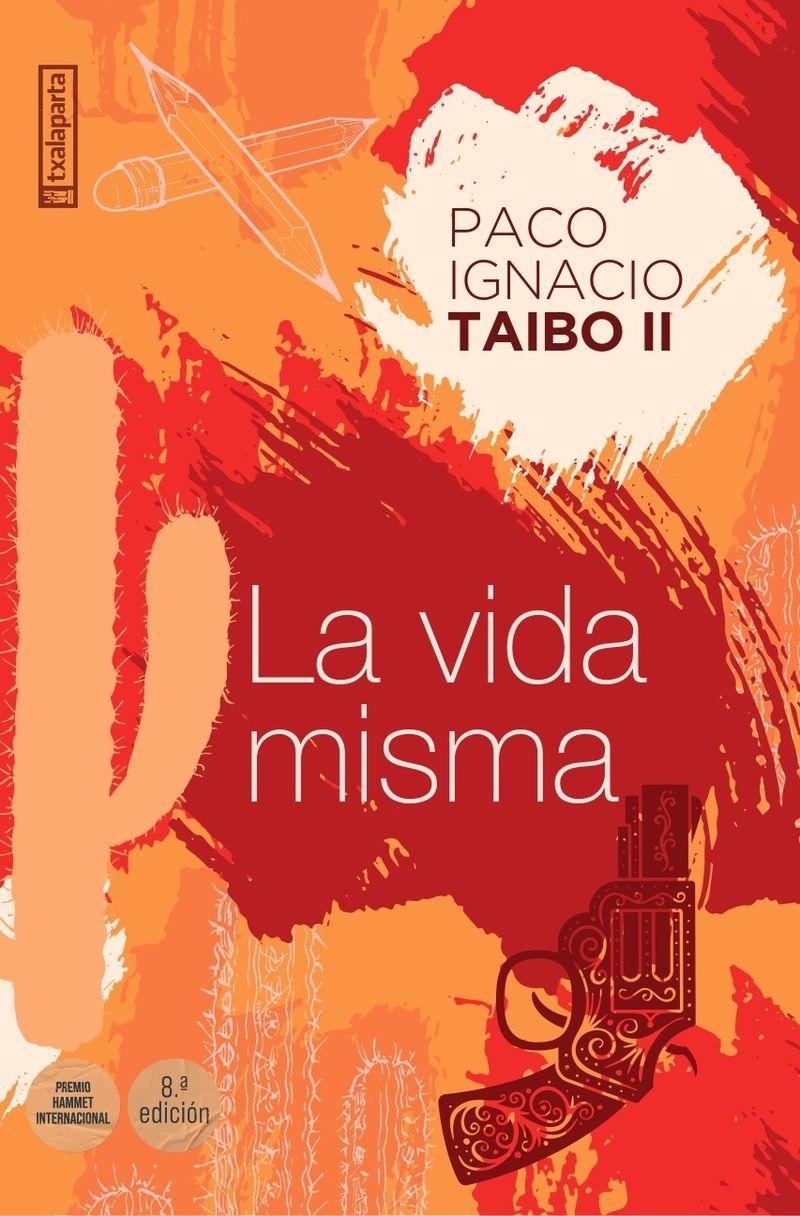 Portada del libro LA VIDA MISMA
