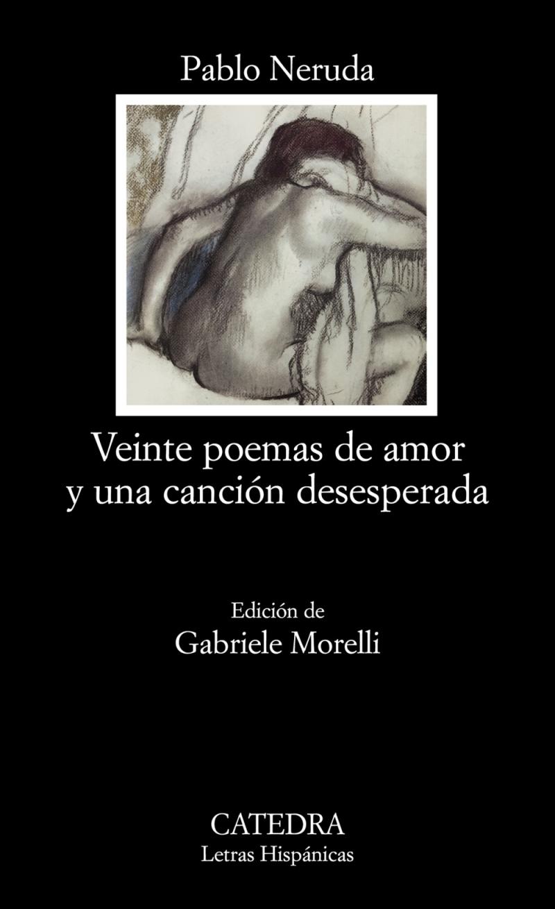 Portada del libro VEINTE POEMAS DE AMOR Y UNA CANCIÓN DESESPERADA