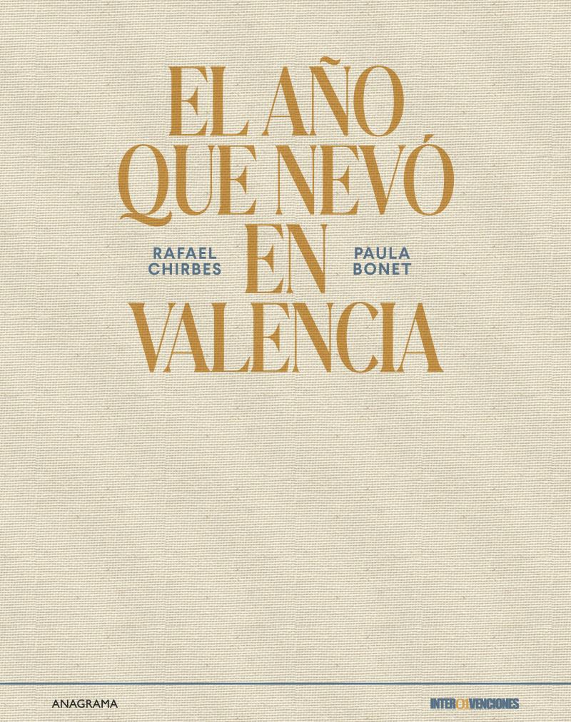 Portada del libro EL AÑO QUE NEVÓ EN VALENCIA - EDICIÓN LIMITADA