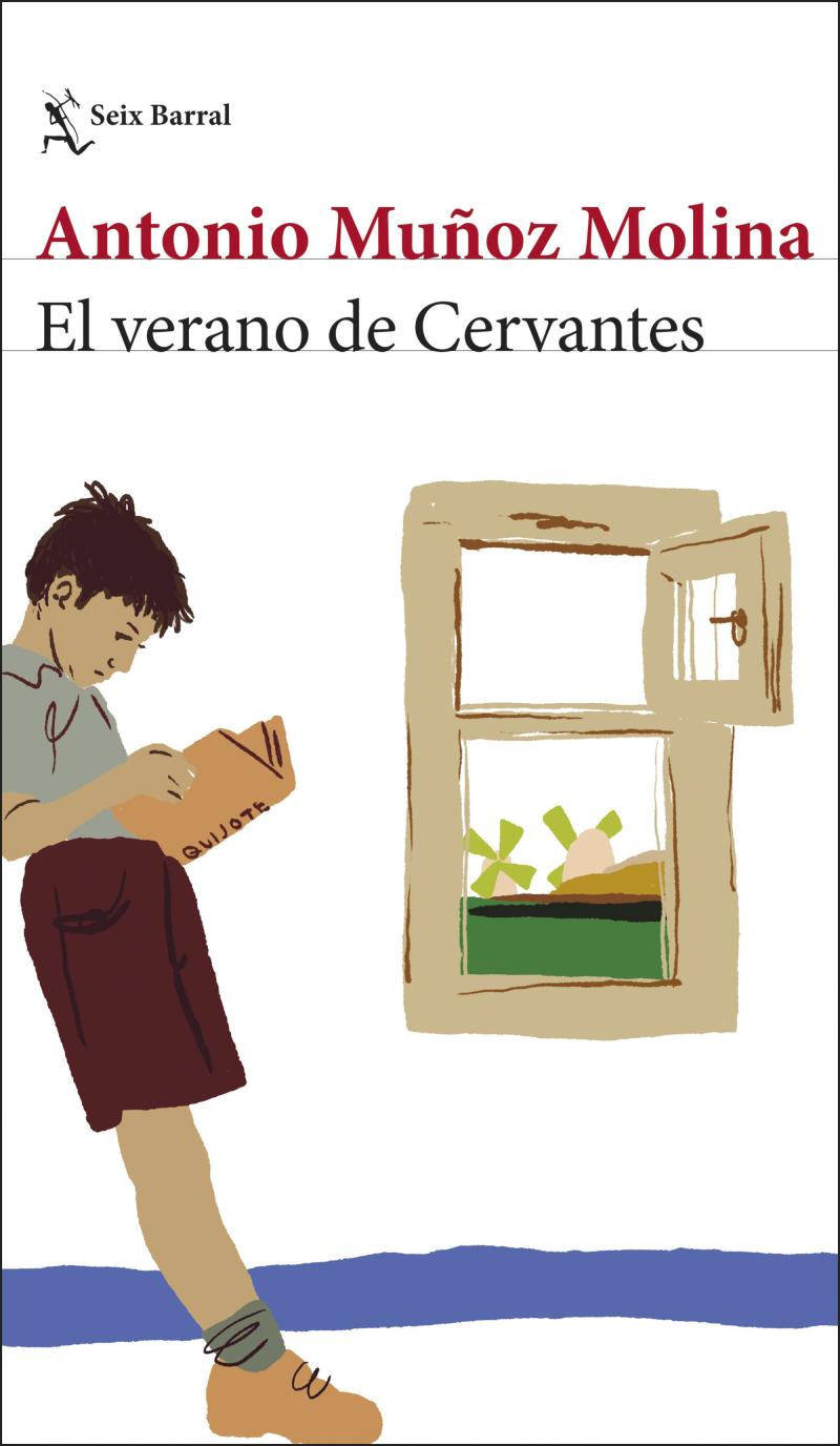Portada del libro EL VERANO DE CERVANTES - UNA ESCRITURA DESATADA