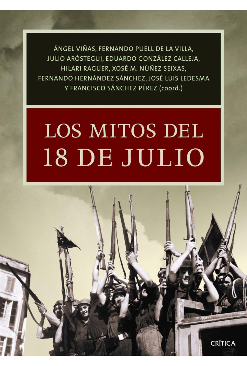 Portada del libro LOS MITOS DEL 18 DE JULIO