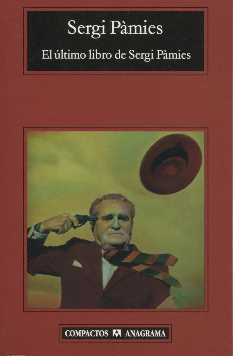 Portada del libro EL ULTIMO LIBRO DE SERGI PAMIES (CM)