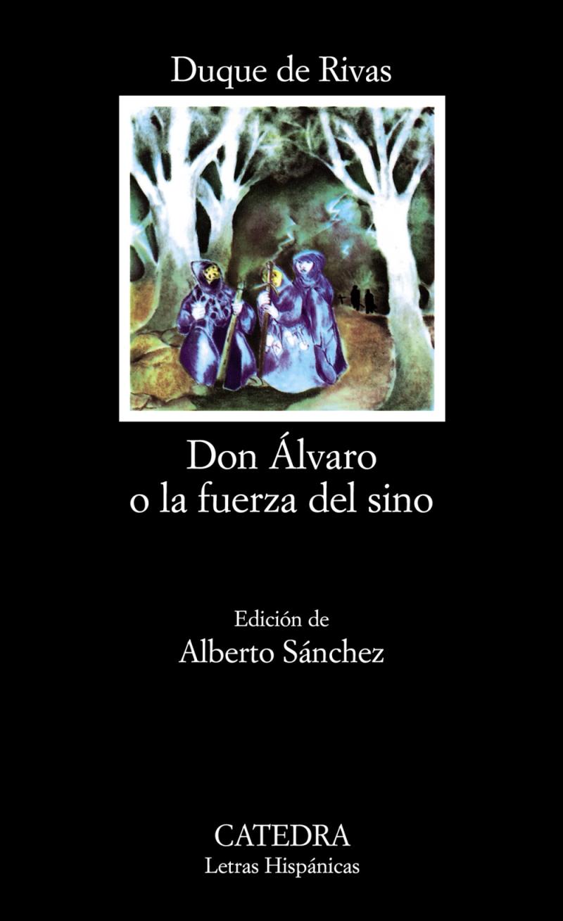 Portada del libro DON ÁLVARO O LA FUERZA DEL SINO