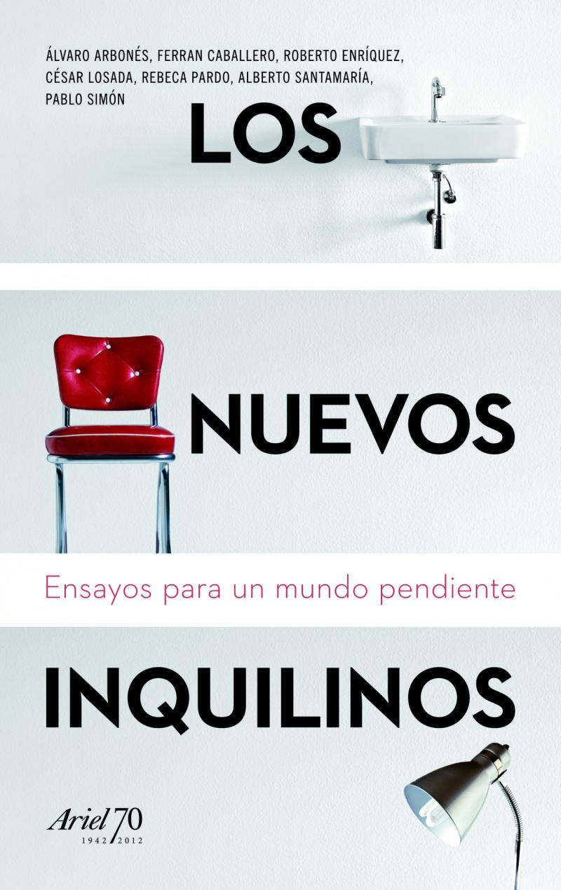 Portada del libro LOS NUEVOS INQUILINOS - ENSAYOS PARA UN MUNDO PENDIENTE