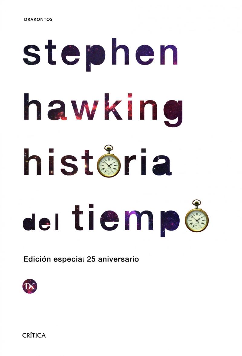Portada del libro HISTORIA DEL TIEMPO - DEL BIG BANG A LOS AGUJEROS NEGROS
