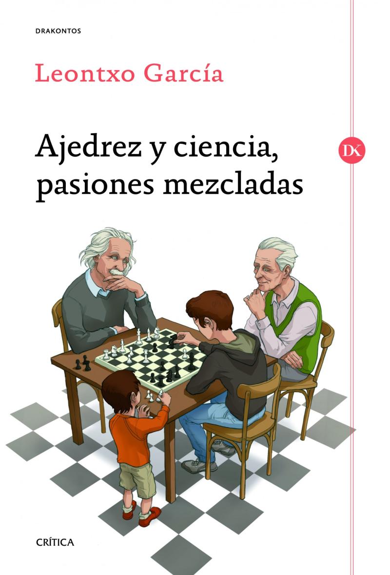 Portada del libro AJEDREZ Y CIENCIA, PASIONES MEZCLADAS