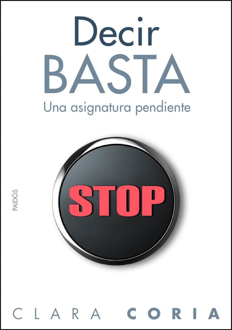 Portada del libro DECIR BASTA - UNA ASIGNATURA PENDIENTE