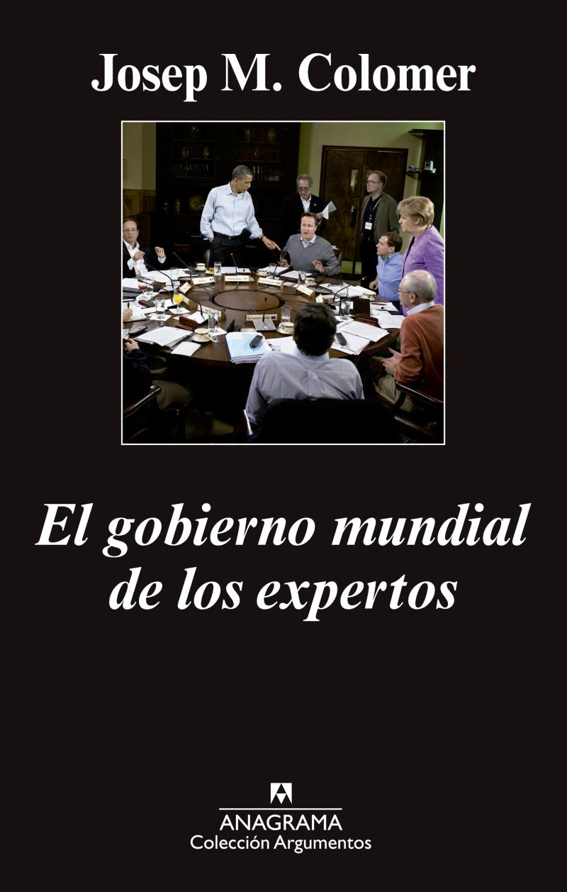 Portada del libro EL GOBIERNO MUNDIAL DE LOS EXPERTOS