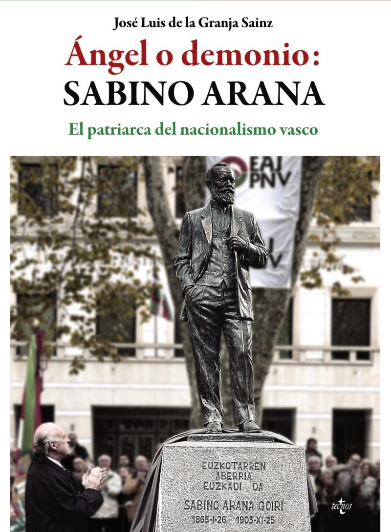 Portada del libro ÁNGEL O DEMONIO: SABINO ARANA
