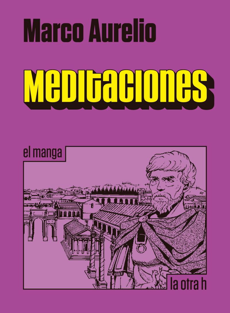 Portada del libro MEDITACIONES - EL MANGA