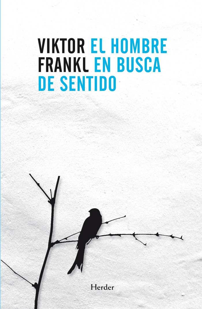 Portada del libro EL HOMBRE EN BUSCA DE SENTIDO NUEVA EDICION